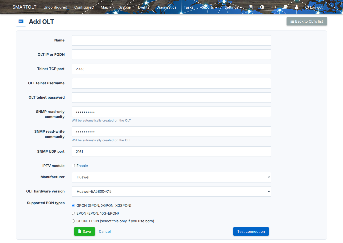 Settings → OLTs → Add OLT