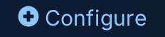Configure