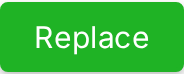 Replace