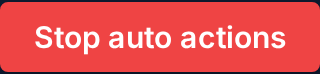 Stop auto actions
