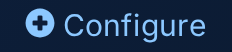 Configure